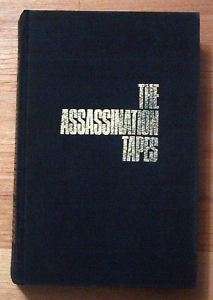 1975   The Assassination Tapes (JFK) by George OToole  