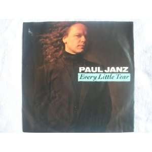  PAUL JANZ Every Little Tear 7 45 Paul Janz Music