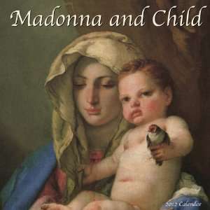  Madonna and Child 2012 Wall Calendar