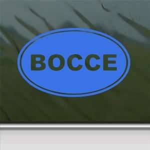  Bocce Blue Decal Car Truck Bumper Window Vinyl Blue 