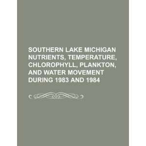 Lake Michigan nutrients, temperature, chlorophyll, plankton, and water 