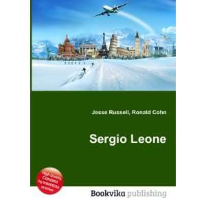  Sergio Leone: Ronald Cohn Jesse Russell: Books