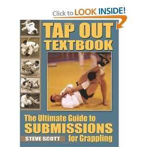  Tap Out Textbook: The Ultimate Guide to Sumissions for 