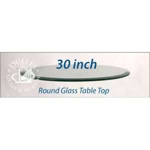 30 Round Glass Table Top, 1/4 Thick, Tempered, Flat Polished:  