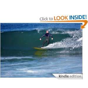 Beginners Guide To Surfing Surfing Guy  Kindle Store