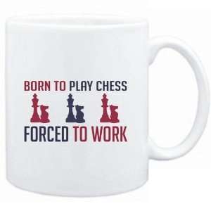  Mug White  BORN TO play Chess , FORCED TO WORK  Sports 