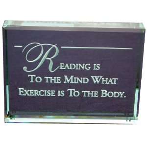 Reading Is to the Mind Hand Carved Polished Glass Paperweight  