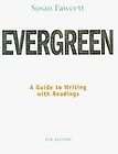 Evergreen A Guide to Writing With Readings by Susan Fawcett (2010 