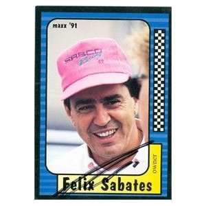  Felix Sabates autographed Trading Card (Auto Racing) Maxx 