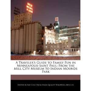  A Travelers Guide to Family Fun in Minneapolis Saint Paul 