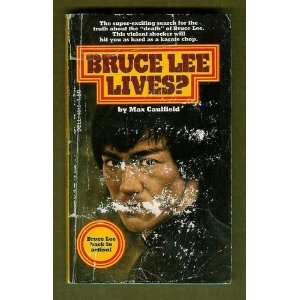 Bruce Lee Lives Max Caulfield  Books