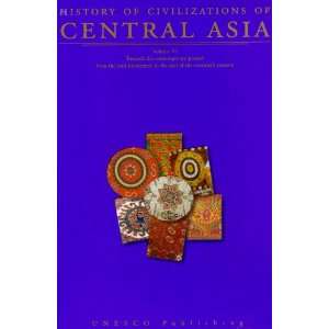  History of Civilizations of Central Asia VI (9789231039850 