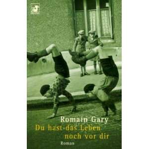    Du hast das Leben noch vor Dir. (9783453195868) Romain Gary Books