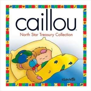  Caillou North Star Treasury Collections [6 Books in 1 