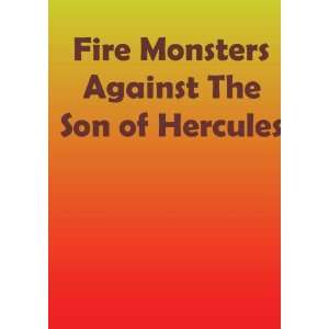  Fire Monsters Against The Son of Hercules: Movies & TV
