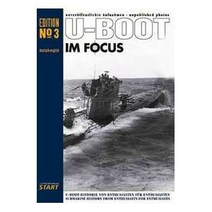  U Boot im Focus / U Boat in Focus No 3 Books