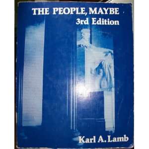  The People,maybe Seeking Democracy in America Karl A 