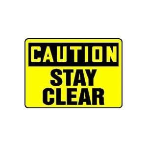   CAUTION STAY CLEAR Sign   10 x 14 Adhesive Vinyl: Home Improvement