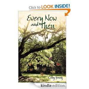 Every Now and Then Cathy Young  Kindle Store