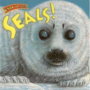  Seals (Know It Alls) (0715538002128) Ellen M. Catala 