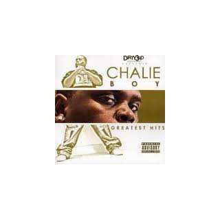  Greatest Hits Chalie Boy Music
