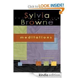 Meditations Sylvia Browne  Kindle Store
