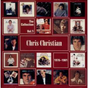  The Collection Vol.1 1976 1981 Chris Christian Music