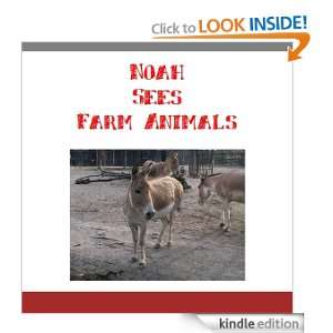 Noah Sees Farm Animals (Personalized Book with the name Noah) Mike 