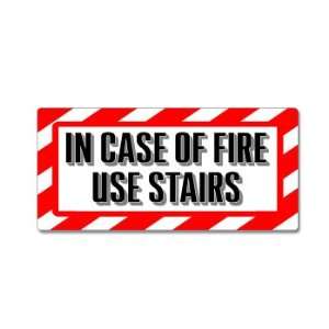  In Case Of Fire Use Stairs Sign   Alert Warning   Window 
