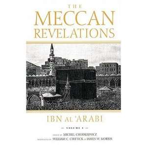  The Meccan Revelations, volume I [Paperback] Ibn alArabi Books