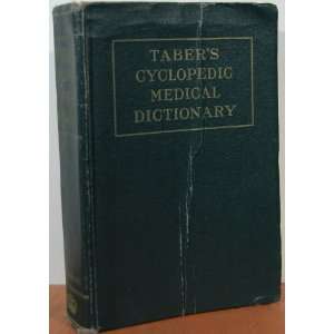  Tabers Cyclopedic Medical Dictionary Including A Digest 