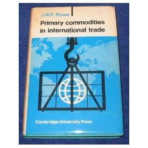  Primary Commodities in International Trade (9780521092777 