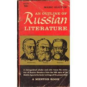 An outline of Russian literature