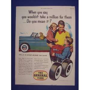  The General Tire, do you mean it? 1950s Vintage Original 