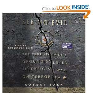  See No Evil (9781415925430) Robert Baer Books