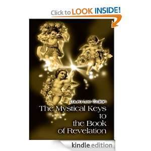 The Mystical Keys to the Book of Revelation Laura Galan  