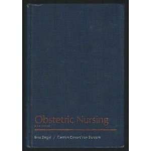 Obstetric Nursing erna ziegel  Books