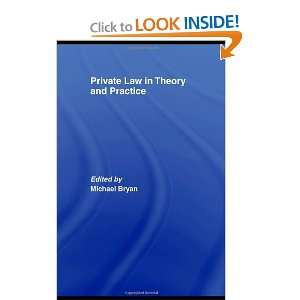   Law in Theory and Practice (9781844721405) Michael Bryan Books