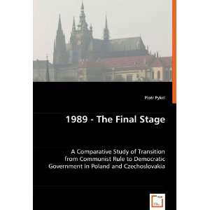  1989   The Final Stage: A Comparative Study of Transition 