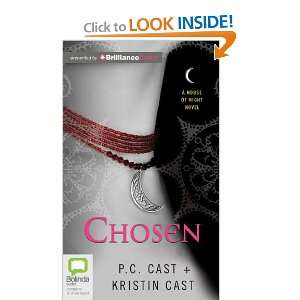 : Chosen: A House of Night Novel (9781742851341): P. C. Cast, Kristin 