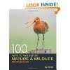  Nature Photography: Insider Secrets from the Worlds Top 