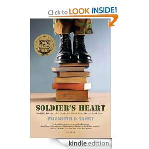 Soldiers Heart: Reading Literature Through Peace and War at West P 