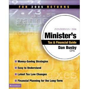   Tax and Financial Guide For 2005 Returns (Zondervan Ministers Tax