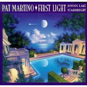  First Light Pat Martino Music