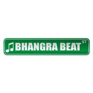   BHANGRA BEAT ST  STREET SIGN MUSIC