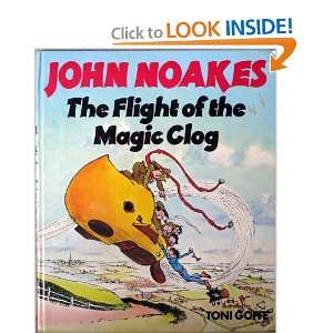  The Flight of the Magic Clog (9780241100806) JOHN NOAKES 