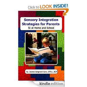 Sensory Integration Strategies for Parents  SI at Home and School 