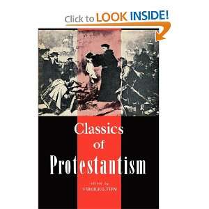  Classics of Protestantism (9780806530888) Vergilius Ferm Books