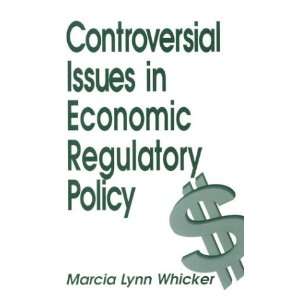 com Controversial Issues in Economic Regulatory Policy (Controversial 