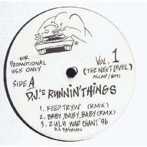  Vol 1 (The next Level) DJs Running Things Music